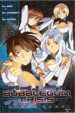 Bubblegum Crisis 2040--click to buy
